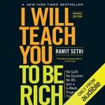 I Will Teach You To Be Rich, by Ramit Sethi