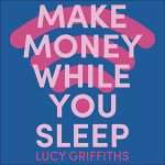 Make Money While You Sleep