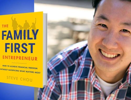 Book Review: The Family-First Entrepreneur: How to Achieve Financial Freedom Without Sacrificing What Matters Most